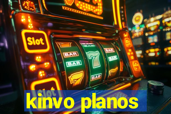 kinvo planos